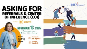 中马区CR – Nov’25: Asking for Referrals & Center of Influence (COI) 争取推荐与建立影响力中心